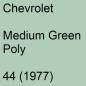 Preview: Chevrolet, Medium Green Poly, 44 (1977).